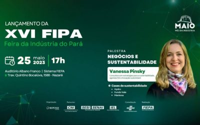 XVI FEIRA DA INDÚSTRIA DO PARÁ SERÁ LANÇADA NESTA SEMANA